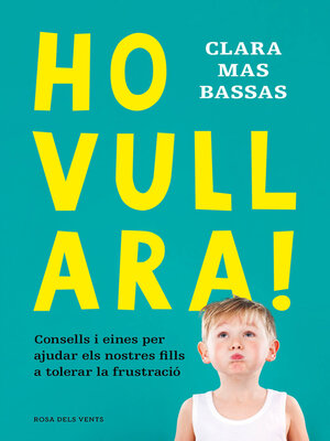 cover image of Ho vull ara!